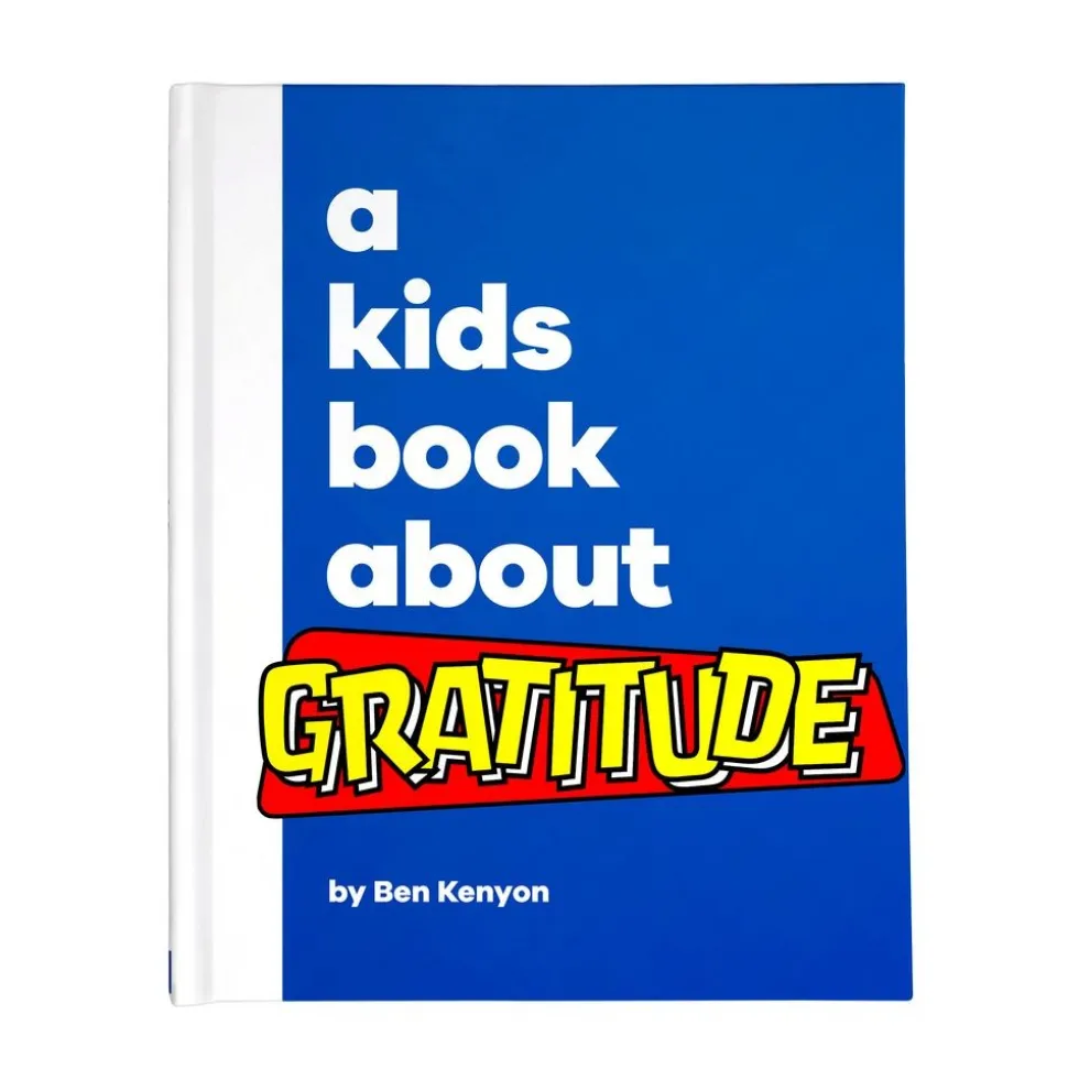 A Kids Book About™ Gratitude