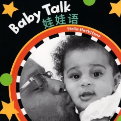 Baby Talk - English & Mandarin Barefoot Books, Books4School Edition (reduced format)