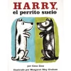 Harry, el perrito sucio (Harry the Dirty Dog, Spanish edition)