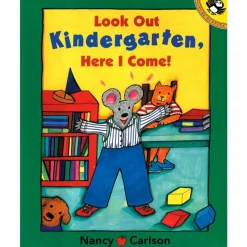 Look Out Kindergarten, Here I Come Board Book