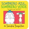 Sombrero Azul, Sombrero Verde - Board Book