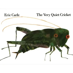 The Very Quiet Cricket by Eric Carle - Hardcover