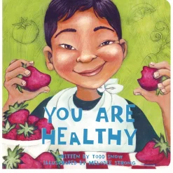 You Are Healthy Board Book